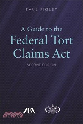 A Guide to the Federal Tort Claims Act
