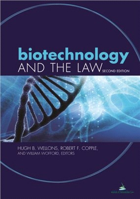 Biotechnology and the Law