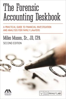 The Forensic Accounting Textbook: A Practical Guide to Financial Investigation and Analysis for Family Lawyers