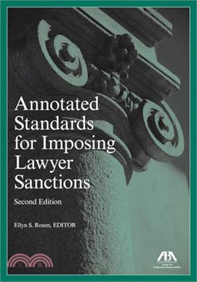 Annotated Standards for Imposing Lawyer Sanctions