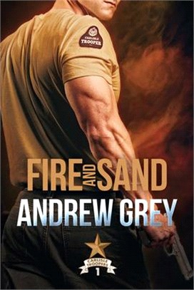 Fire and Sand: Volume 1