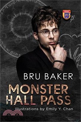 Monster Hall Pass: Special Illustrated Edition