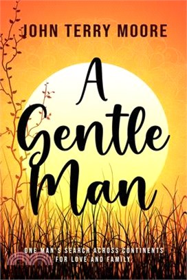 A Gentle Man