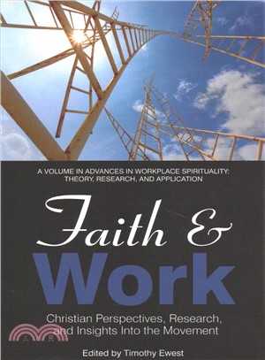 Faith and Work ― Christian Perspectives, Research and Insights into the Movement