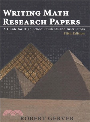 Writing Math Research Papers ― A Guide for High School Students and Instructors