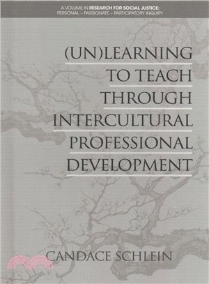 Unlearning to Teach Through Intercultural Professional Development