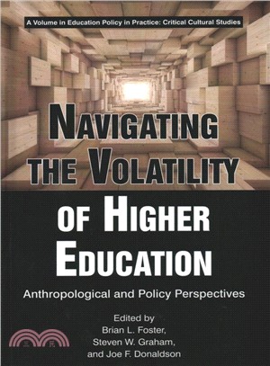 Navigating the Volatility of Higher Education ― Anthropological and Policy Perspectives