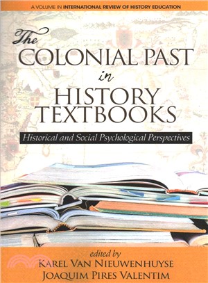 The Colonial Past in History Textbooks ― Historical and Social Psychological Perspectives