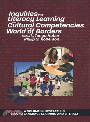 Inquiries into Literacy Learning and Cultural Competencies in a World of Borders