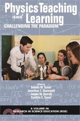 Physics Teaching and Learning ― Challenging the Paradigm