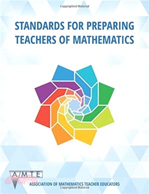 Standards for Preparing Teachers of Mathematics