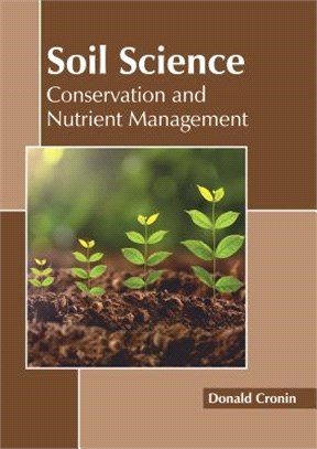 Soil Science ― Conservation and Nutrient Management