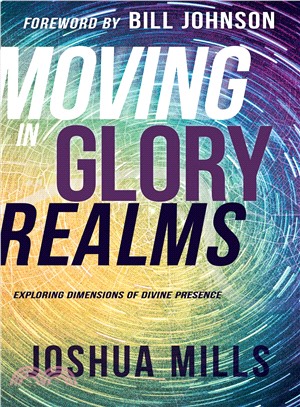 Moving in Glory Realms ― Exploring Dimensions of Divine Presence