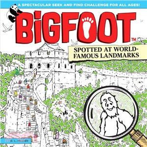 Bigfoot Spotted at World-famous Landmarks ― A Spectacular Seek and Find Challenge for All Ages!