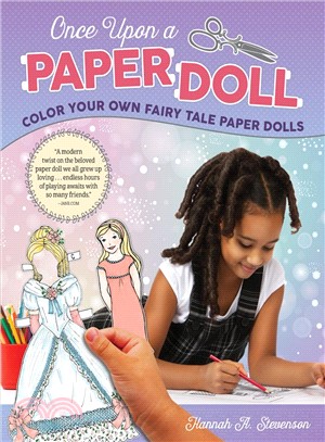 Once Upon a Paper Doll ― Color Your Own Fairy Tale Paper Dolls