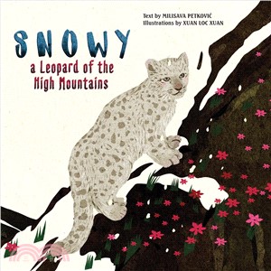 Snowy ― A Leopard of the High Mountains