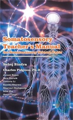 Somatosensory Teachers Manual: for Somatosensory Science Facts