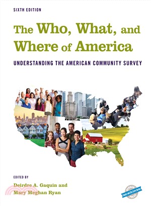 The Who, What, and Where of America ― Understanding the American Community Survey