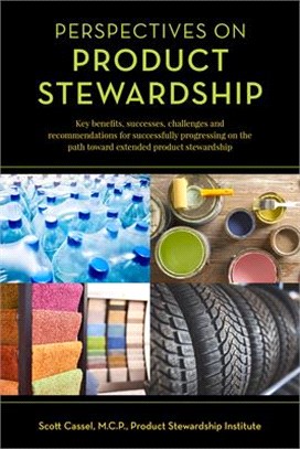 Perspectives on Product Stewardship