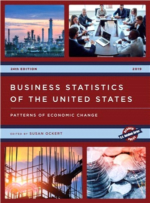 Business Statistics of the United States 2019 ― Patterns of Economic Change