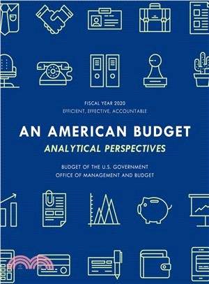 Analytical Perspectives ― Budget of the United States Government Fiscal Year 2020