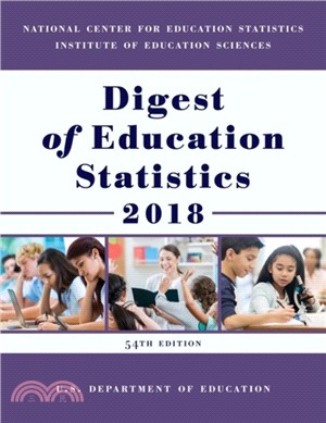 Digest of Education Statistics 2018