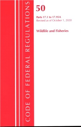 Code of Federal Regulations, Title 50 Wildlife and Fisheries 17.1-17.95(a), Revised as of October 1, 2020