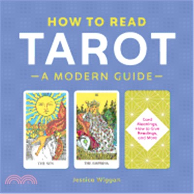 How to Read Tarot ― A Modern Guide