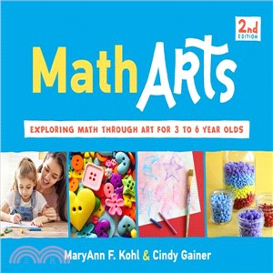 Matharts ― Exploring Math Through Art for 3 to 6 Year Olds