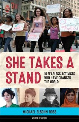 She Takes a Stand ― 16 Fearless Activists Who Have Changed the World
