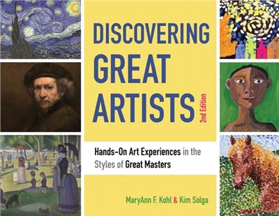 Discovering Great Artists ― Hands-On Art Experiences in the Styles of Great Masters