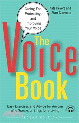 The Voice Book ― Caring For, Protecting, and Improving Your Voice