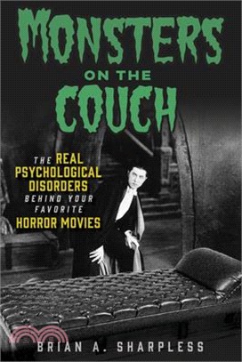 Monsters on the Couch: The Real Psychological Disorders Behind Your Favorite Horror Movies