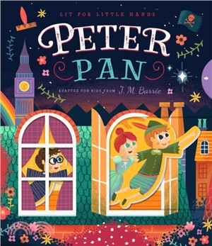 Lit for Little Hands: Peter Pan (經典文學操作書)