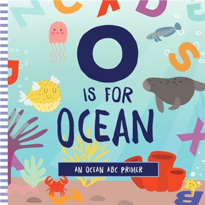 O is for ocean :an ocean ABC...