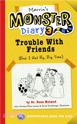 Marvin's Monster Diary 3: Trouble with Friends