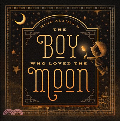 The Boy Who Loved the Moon