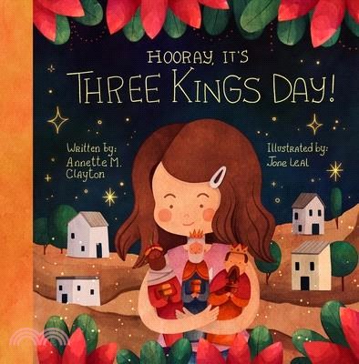 Hooray, It's Three Kings Day!: A Picture Book for Epiphany