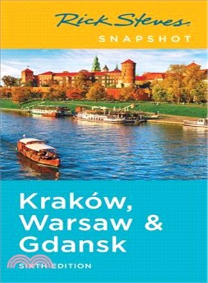 Rick Steves Snapshot Krak闚, Warsaw & Gdansk