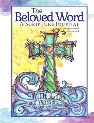 The Beloved Word ― A Guided Scripture Journal