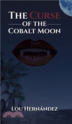 The Curse of the Cobalt Moon