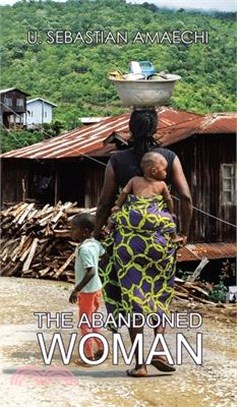 The Abandoned Woman