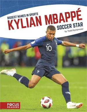 Kylian Mbappé ― Soccer Star
