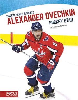Alexander Ovechkin ― Hockey Star