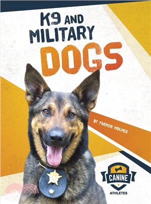 K9 and Military Dogs