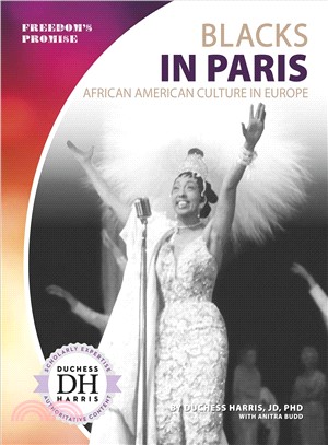 Blacks in Paris ― African American Culture in Europe