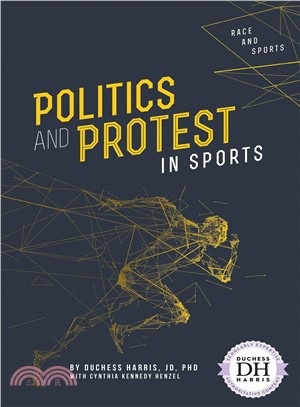 Politics and Protest in Sports