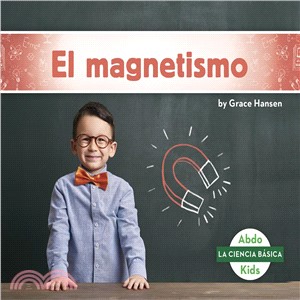 El Magnetismo/ Magnetism