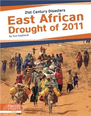 21st Century Disasters: East African Drought of 2011