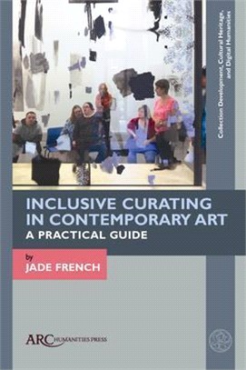 Inclusive Curating in Contemporary Art ― A Practical Guide